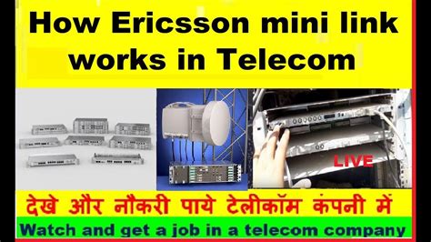 ericsson mini link works  telecom youtube