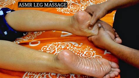 Sleep Inducing Relaxing Leg Massage Asmr Sounds For