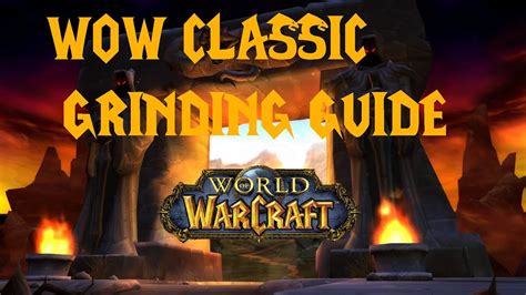 Wow Classic Level Grinding Guide Youtube