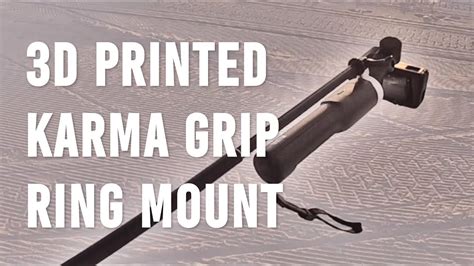 printed gopro karma mounting ring youtube