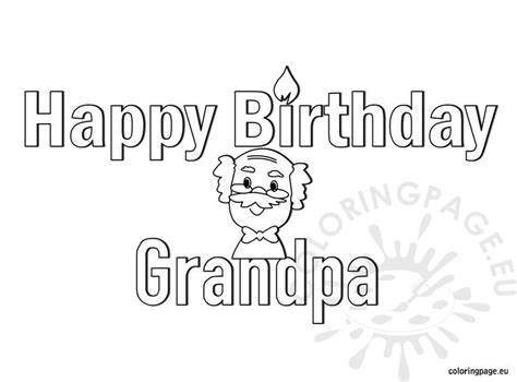happy birthday grandpa coloring page coloring page