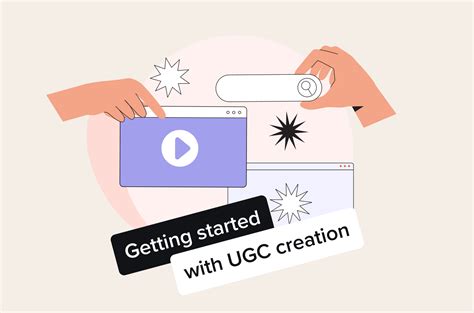 ugc creators guide        started