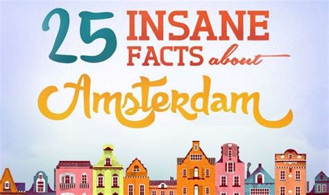 25 insane facts about amsterdam infographic ~ visualistan