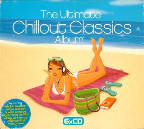 Various Artists The Ultimate Chillout Classics Album 2003