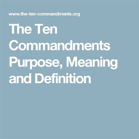ten commandments purpose meaning  definition ten commandments meant   bible