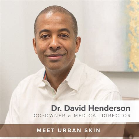 Urbanskinrx Meet Dr Henderson The Medical Director And