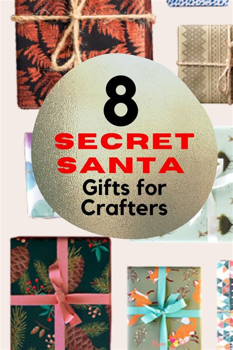 creative secret santa gifts  crafters secret santa gifts santa