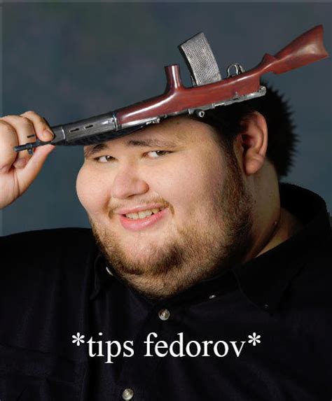 Tips Fedorov Hd Remastered Tips Fedora Know Your Meme