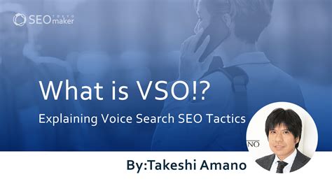 vso explaining voice search seo tacticsentering japan  seo