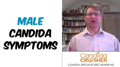 Male Candida Symptoms How To Recognize The Male Candida Patient Ask
