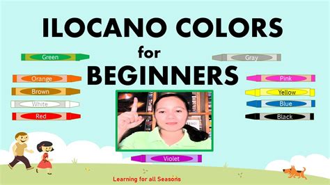 learn  speak ilocano  beginners colors maris  kulay youtube