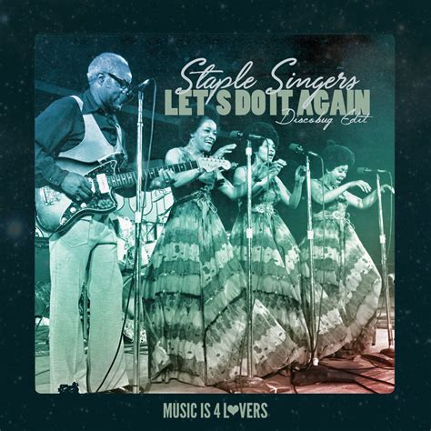 [free Download] Staple Singers Let’s Do It Again