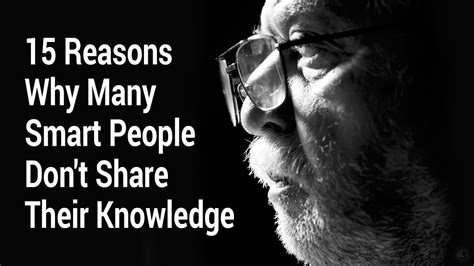 15 reasons why many smart people don t share their knowledge