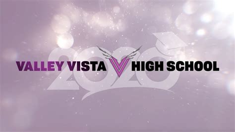 Valley Vista Virtual Graduation 2020 Youtube