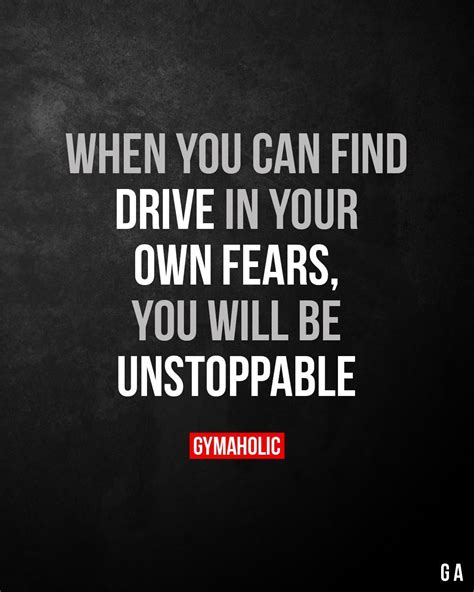 find drive    fears motivational quotes  athletes inspirational quotes
