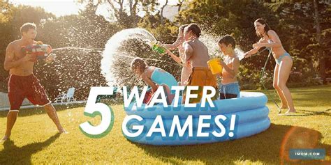 5 water games imom
