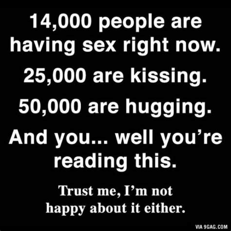 14 000 People Are Having Sex Right Now 25 000 Are Kissing 50 000 Are