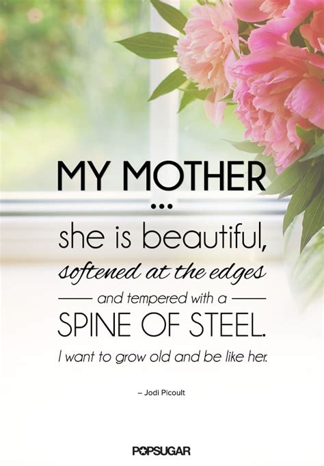 Quotes About Moms Popsugar Love And Sex Photo 3