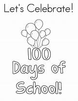 100 School Days Coloring Celebrate Pages Happy Let Printable Color Lets Print Getdrawings Drawing Outline Getcolorings sketch template