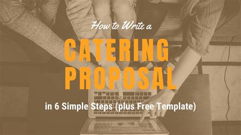 write  catering proposal   simple steps  template