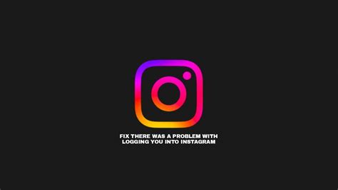 problem  logging   instagram  ways  fix