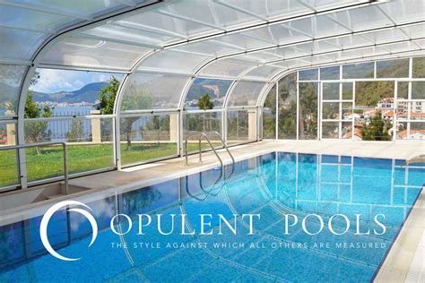 opulent pools swimming pool enclosures sussex surrey kent