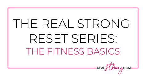 real strong reset series  fitness basics melanie lund