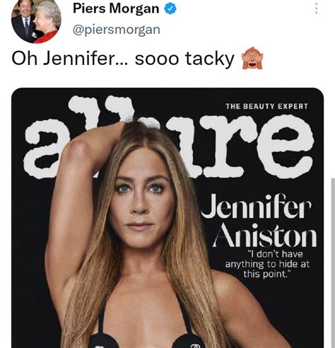 piers morgan offends jennifer aniston fans with remarks on her magazine