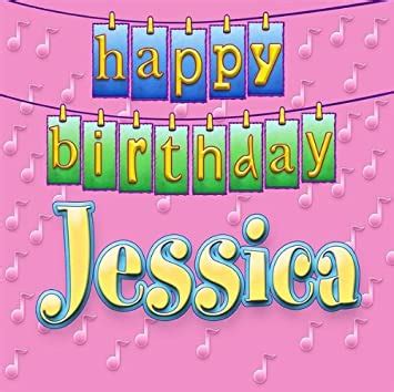 happy birthday jessica happy birthday jessica amazoncom