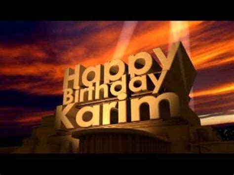 happy birthday karim youtube