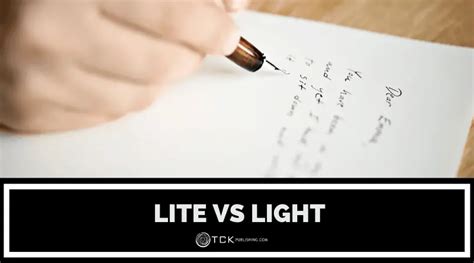 lite  light whats  difference tck publishing
