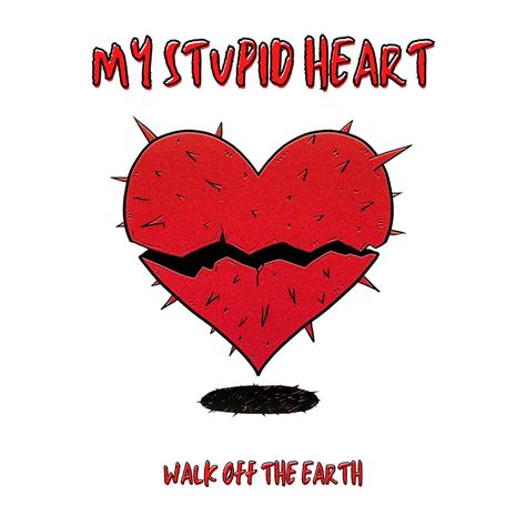 stupid heart single album  walk   earth apple