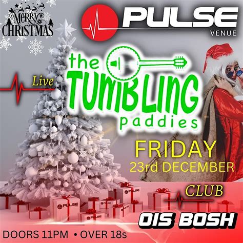 tumbling paddies pulse venue christmas special  december
