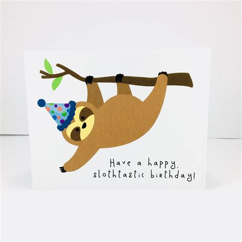 sloth birthday card slothtastic birthday funny birthday etsy