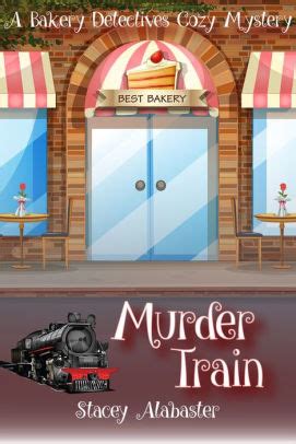 murder train  stacey alabaster nook book  barnes noble