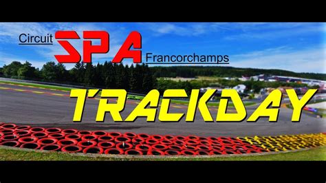 spa trackday youtube
