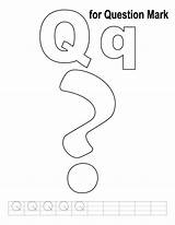 Question Mark Coloring Pages Letter Handwriting Practice Color sketch template