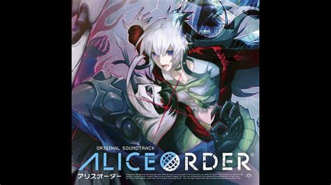 Alice Order Alice Order Ost Yuki Hayashi Youtube