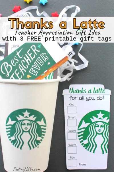 easy   latte teacher appreciation gift ideas  printables