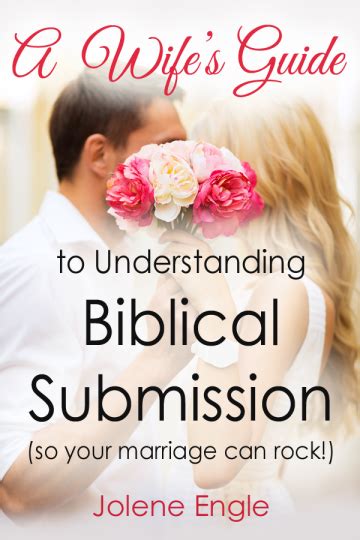 a wife s guide to understanding biblical submission