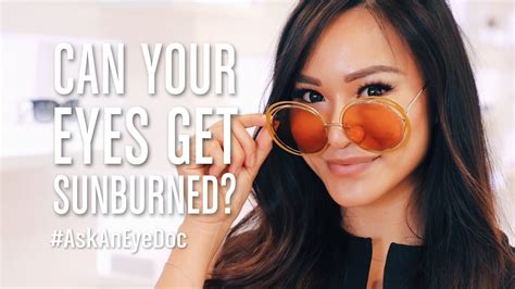 Sunburned Eyes What You Can Do To Protect Your Eyes