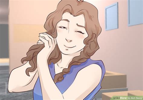 4 ways to act sexy wikihow