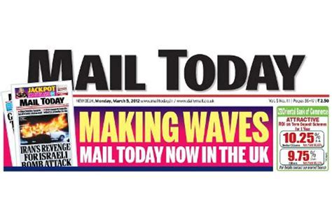 mail today launches  london media campaign india