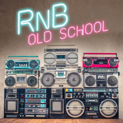 Rnb Old School Compilation By Various Artists Spotify