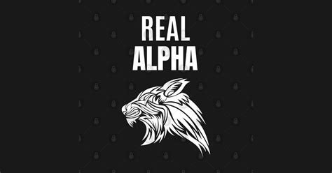 real alpha pack leader real alpha posters  art prints teepublic