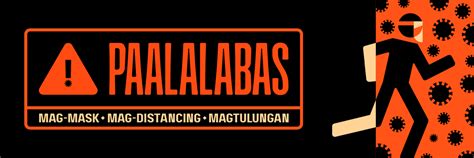 design campaign paalalabas reimagines covid  safety reminders   ed uy