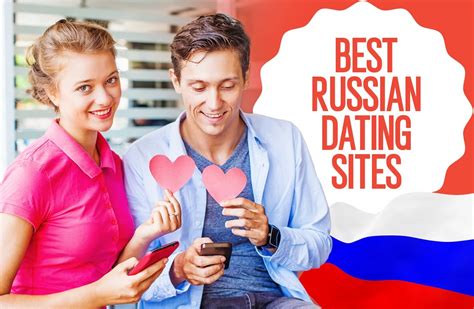 top 10 russian dating sites and apps meet russians online paid content