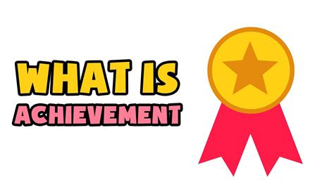 achievement explained   min youtube