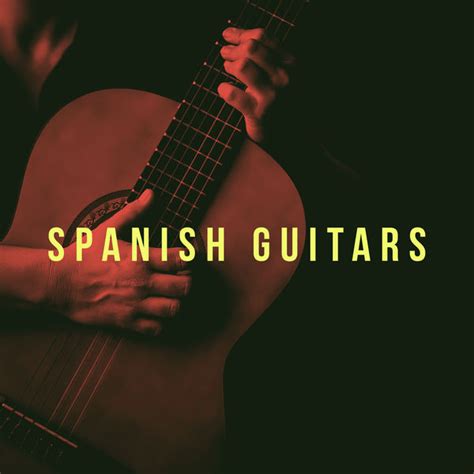 Album Spanish Guitars Acoustic Guitar Songs Qobuz Download And