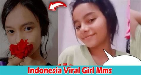 Indonesia Viral Girl Mms Watch If Full Original Viral Video Link Still